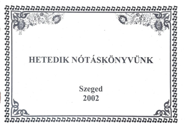 Hetedik N�t�sk�nyv�nk