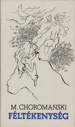 Michal Choromanski - Fltkenysg