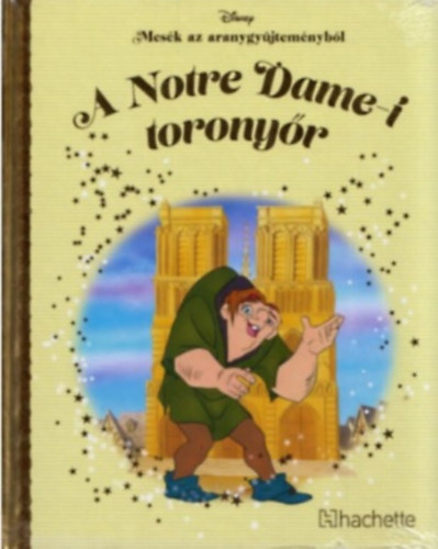 Walt Disney - A Notre Dame-i toronyr