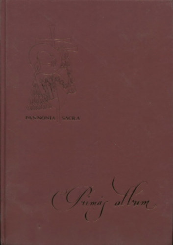 Török Csaba - Prímás album (Pannonia Sacra)