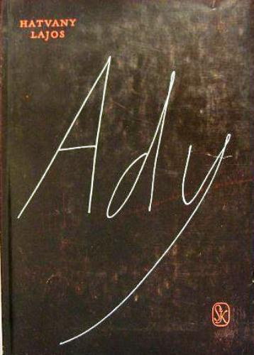 Hatvany Lajos - Ady (Cikkek, eml�kez�sek, levelek)