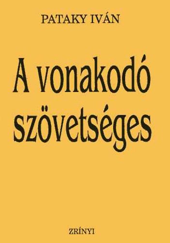 Pataky Ivn - A vonakod szvetsges