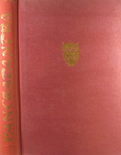 Pancsatantra  AZAZ �T�S K�NYV/AZ �LETB�LCSESS�GNEK R�GI INDIAI TANK�NYVE AZ EMBEREK �S �LLATOK VIL�G�B�L VAL� MULATTAT� �S TANULS�GOS T�RT�NETEKNEK VERSEKKEL TARK�ZOTT VIL�GH�R� GY�JTEM�NYE