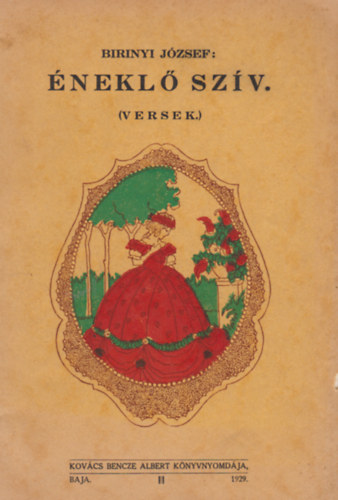 Birinyi J�zsef - �nekl� sz�v (Versek)