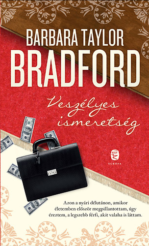 Barbara Taylor Bradford - Veszlyes ismeretsg