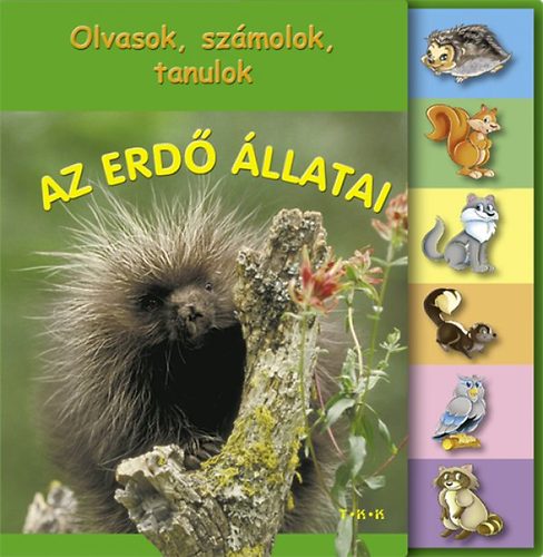 Az erd llatai - Olvasok, szmolok, tanulok