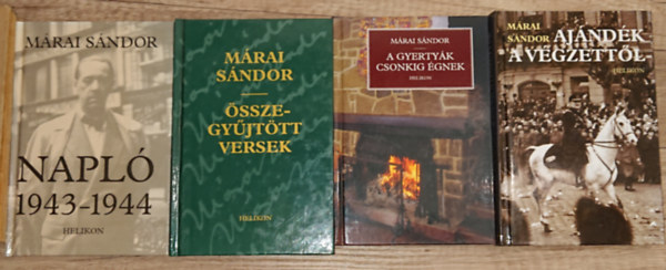 Mrai Sndor - 5 knyv Mrai Sndortl: Vendgjtk Bolzanban, Napl 1943-1944, sszegyjttt versek, A gyertyk csonkig gnek, Ajndk a vgzettl