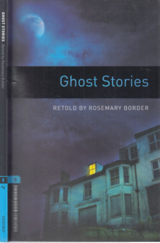 Rosemary Border - Ghost stories (oxford bookworms 5)