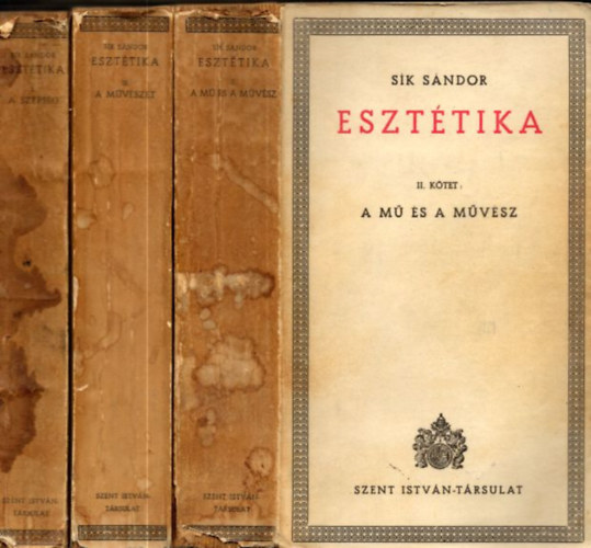 Sk Sndor - Eszttika I-III: (A szpsg, A m s a mvsz, A mvszet)