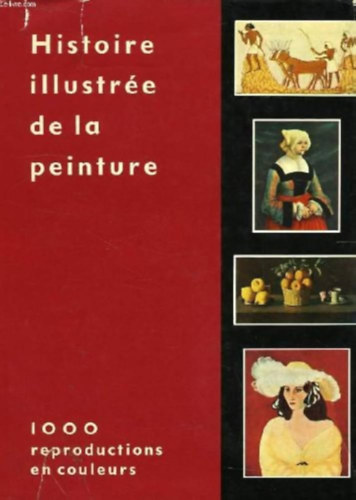 Histoire illustr�e de la peinture