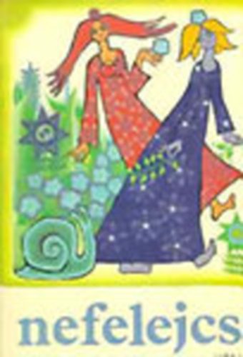 T. Aszódi Éva (Szerk.) - Nefelejcs (szép magyar versek kisiskolásoknak)