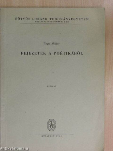 Nagy Miklós - Fejezetek a poétikából