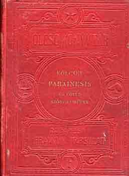 Kölcsey Ferencz - Kölcsey Ferencz válogatott szónoki művei