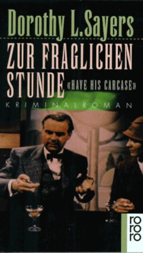 Dorothy L. Sayers - Zur fraglichen Stunde