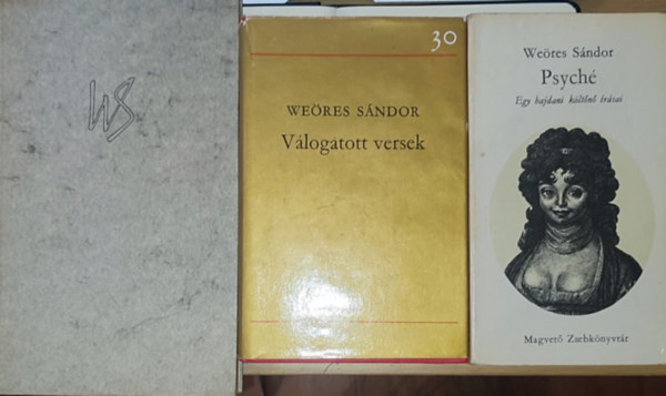 Weres Sndor - 3db Weres Sndor ktet - Psych, Vlogatott versek, 111 vers