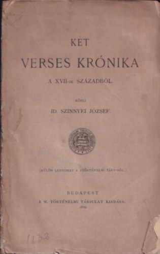 id. Szinnyei J�zsef - K�t verses kr�nika a XVII. sz�zadb�l