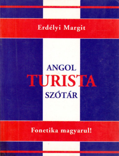 Erdlyi Margit - Angol turista sztr