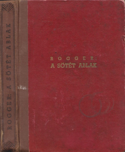 L. L. Rogger - A stt ablak