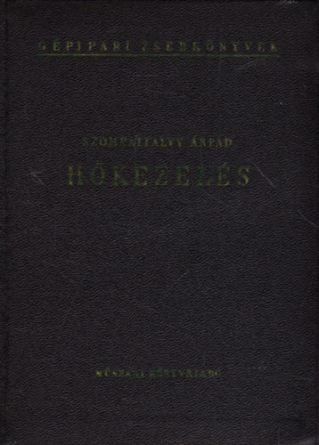 Szombatfalvy �rp�d - H�kezel�s