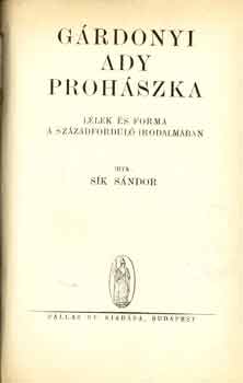 Sk Sndor - Grdonyi, Ady, Prohszka