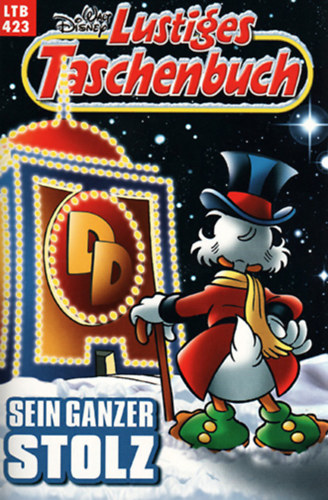 Lustiges Taschenbuch Nr. 423 - Sein ganzer Stolz