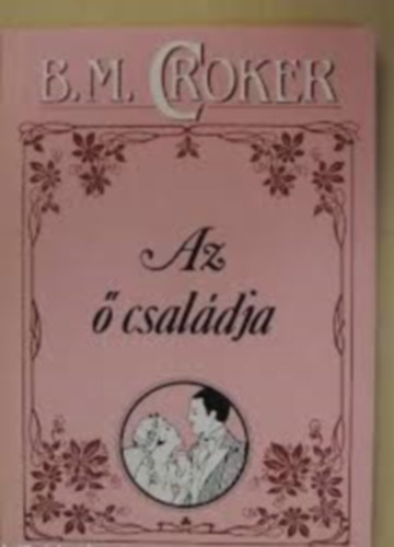 M.B. Crocker - Az � csal�dja