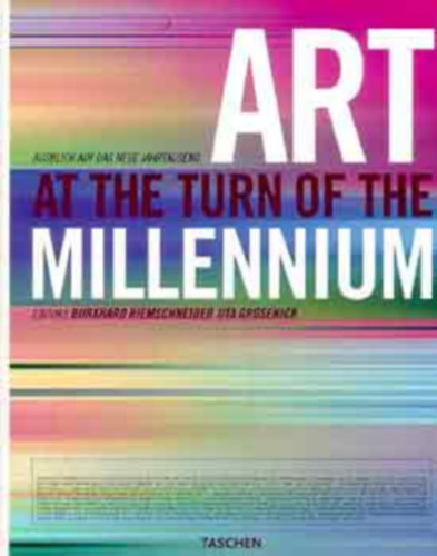 ed.Riemschneider-Grosenick - Art at the Turn of the Millennium
