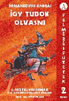 Romankovics Andr�s - �gy tudok olvasni-�rni 2.- felm�r�sf�zet RO-0028