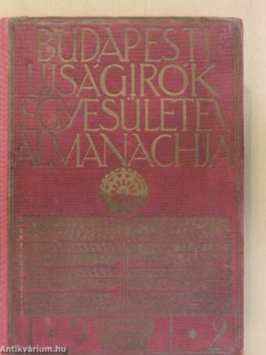 Budapesti ujs�g�r�k egyes�lete almanachja 1912