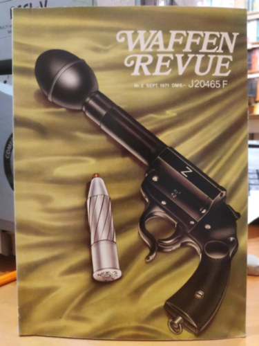 Karl R. Pawlas - Waffen Revue Nr. 2 Sept. 1971 (J20465 F)