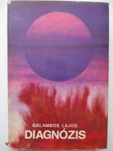 Galambos Lajos - Diagn�zis