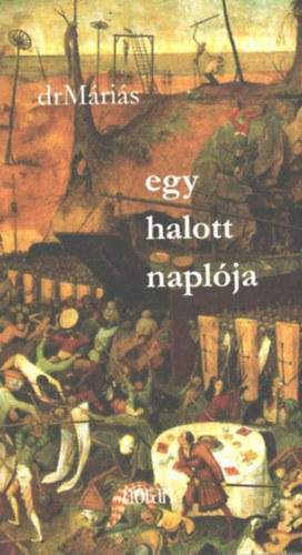 drM�ri�s - Egy halott napl�ja