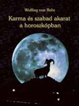 Wulfing von Rohr - Karma s szabad akarat a horoszkpban