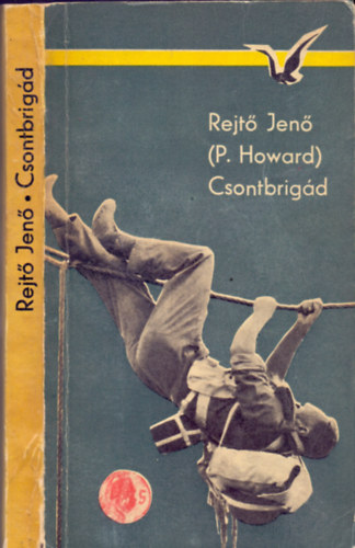 Rejt Jen  (P. Howard) - Csontbrigd + Az elretolt helyrsg (2db knyv)