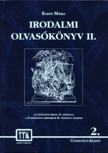 Egedy Mria - Irodalmi olvasknyv II. 6 o.