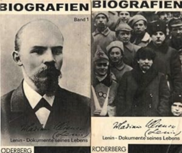 Wladimir Iljitsch Lenin - Lenin Dokumente seines Lebesn. 1870-1924. Band 1-2.