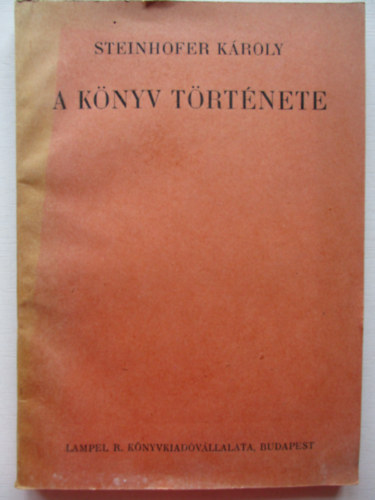 Steinhoffer K�roly - A k�nyv t�rt�nete