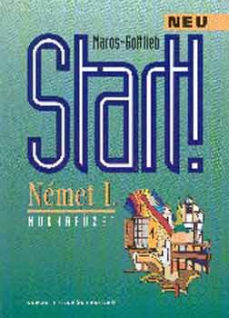 Maros. J.; Sz.Gottlieb �. - Start! Neu. N�met I. munkaf�zet