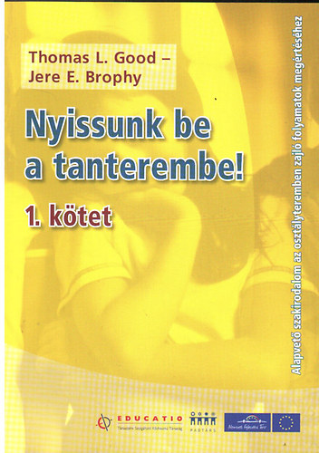 Thomas L. Good-Jere E. Brophy - Nyissunk be a tanterembe! I.