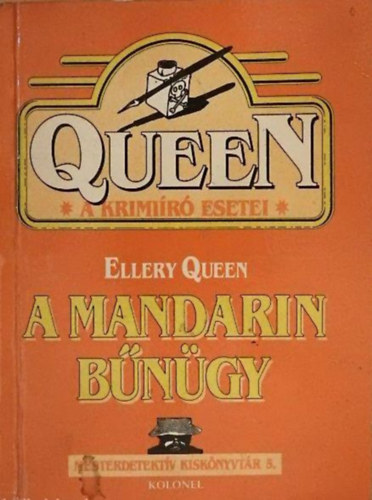 Ellery Queen - A mandarin b�n�gy