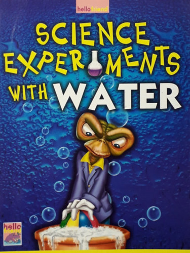 Science experiments with Water