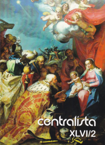 Centralista XLVI/2 - 2018. kar�csony