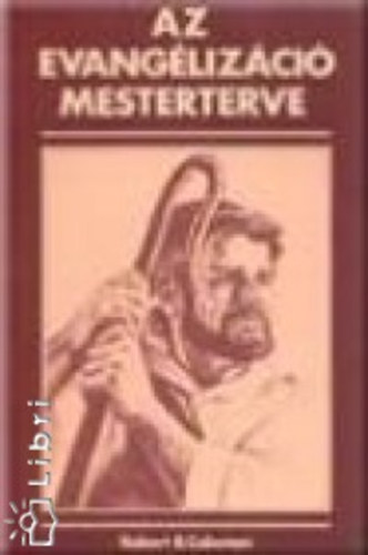 Robert B. Coleman - Az evangelizci mesterterve