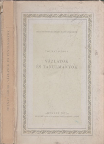 Tolnai G�bor - V�zlatok �s tanulm�nyok - DEDIK�LT!