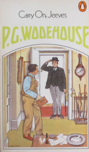 P. G. Wodehouse - Carry On, Jeeves