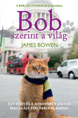 James Bowen - Bob szerint a vilg