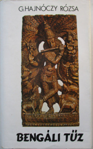 G. Hajnczy Rzsa - Bengli tz