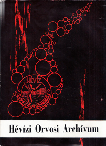 Hévízi Orvosi Archívum (Dedikált)