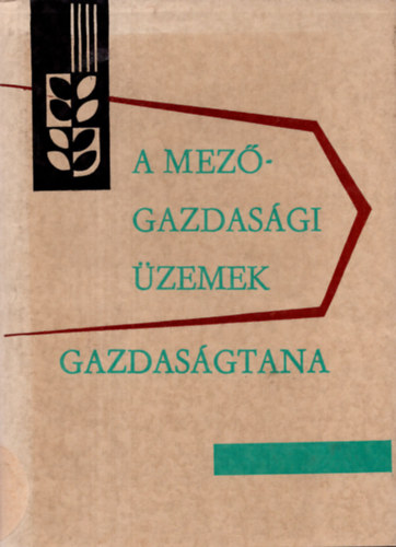 Abramov V.A. szerkesztette - A mez�gazdas�gi �zemek gazdas�gtana