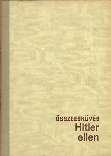 Melnyikov - Összeesküvés Hitler ellen